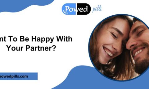 Want To Be Happy With Your Partner
